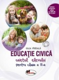 Educatie civica. Caietul elevului pentru cls a III-a - Editura Aramis