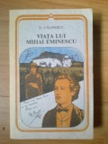 h0a VIATA LUI MIHAI EMINESCU - G. CALINESCU