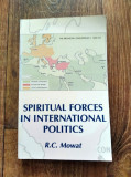 DD - Spiritual Forces in International Politics Paperback, R.C. Mowat (Author)