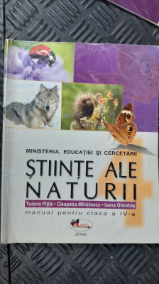 STIINTE ALE NATURII CLASA IV A - PITILA , MIHAILESCU , GHIMBAS foto