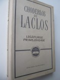 Legaturi primejdioase (cartonata cu supracoperta) - Choderlos de Laclos