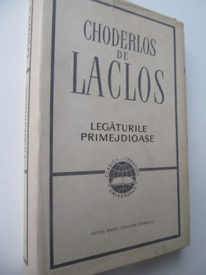 Legaturi primejdioase (cartonata cu supracoperta) - Choderlos de Laclos foto