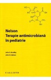 Nelson. Terapie antimicrobiana in pediatrie - John S. Bradley, John D. Nelson