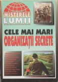 Cele mai mari organizatii secrete - Cele mai renumite societati moderne