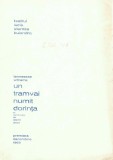 NI1232 Teatrul Lucia Sturdza Bulandra, Un tramvai numit dorință cu Clody Bertola și Victor Rebengiuc, program 1965