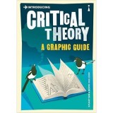 Introducing: Critical Theory (Graphic Guide)