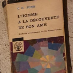 C. G. Jung - L'Homme A La Decouverte de Son Ame