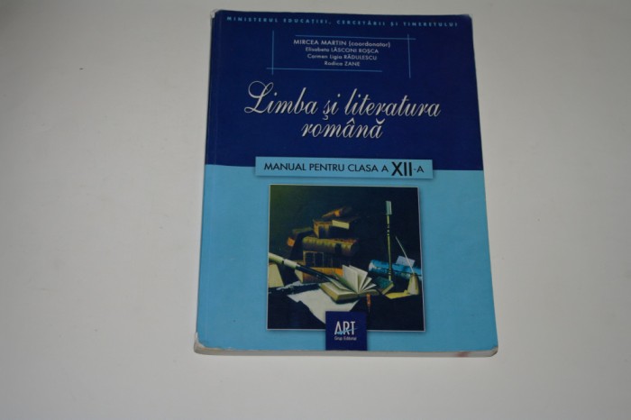 Limba si literatura romana - manual clasa a XII a - Martin - Lasconi Rosca