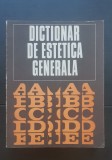 Dicționar de estetică generală - Gheorghe Achiței, Ion Ianoși, D. I. Suchianu
