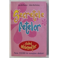 SECRETELE FETELOR de ANN MCPHERSON si AIDAN MACFARLANE , 2005