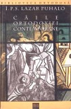 Căile Ortodoxiei Contemporane - Lazar Puhalo, Editura Eikon, 2003, 156 pagini, carte religioasă creștină