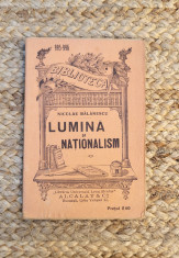 Lumina si nationalism- Nicolae Balanescu, 1916 foto