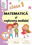 Matematica si explorarea mediului. Clasa I. Partea 1 &ndash; (AR)