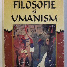 FILOSOFIE SI UMANISM de MARIA ELENA DRUTA , 1999