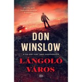 L&aacute;ngol&oacute; v&aacute;ros - Don Winslow