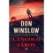 L&aacute;ngol&oacute; v&aacute;ros - Don Winslow