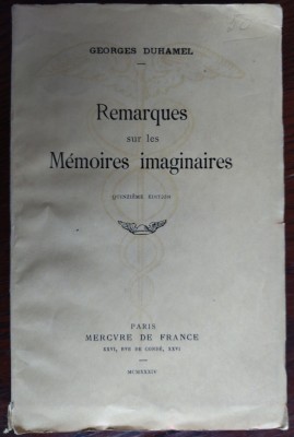 GEORGES DUHAMEL - REMARQUES SUR LES MEMOIRES IMAGINAIRES (PARIS, 1933/34) LB FRA foto
