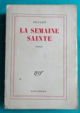Louis Aragon &ndash; La semaine sainte ( 1959 )