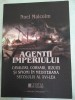 Agenții Imperiului de Noel Malcom, Cetatea de Scaun