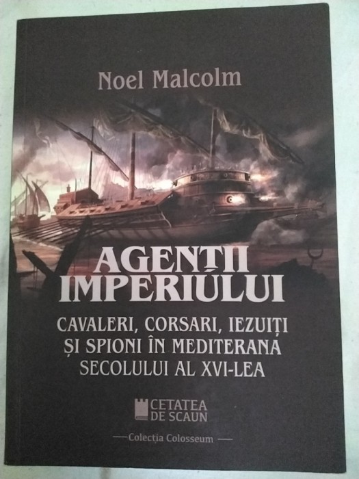 Agenții Imperiului de Noel Malcom