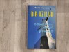Brazilia.O Roma tarzie,mulatra si tropicala de Monica Grigorescu