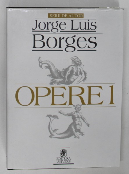 Jorge Luis Borges - Opere 1