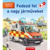 Fedezd fel a nagy j&aacute;rműveket - Susanne Gernh&auml;user