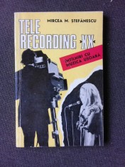 TELE RECORDING XX, INTALNIRI CU MUZICA USOARA - MIRCEA M. STEFANESCU foto