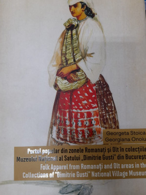 Portul popular din zonele Romanati si Olt - Georgeta Stoica costume traditionale foto