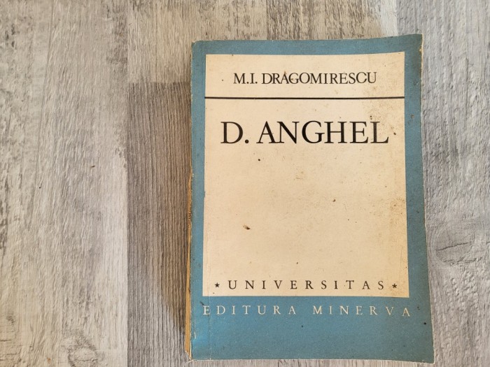 D.Anghel de M.I.Dragomirescu