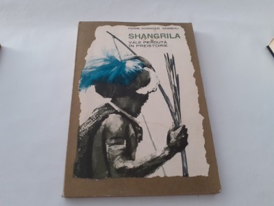 PIERRE-DOMINIQUE GAISSEAU - SHANGRILA VALE PIERDUTA IN PREISTORIE RF3/0 foto