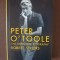 Robert Sellers - Peter O&#039;Toole the definitive biography