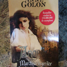 ANNE GOLON - ANGELICA. MARCHIZA INGERILOR