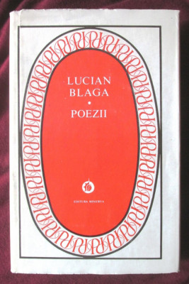 &amp;quot;POEZII&amp;quot;, Lucian Blaga, 1981. Seria PATRIMONIU. Editie cartonata foto