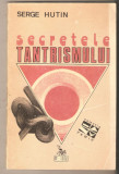 Secretele Tantrismului-Serge Hutin