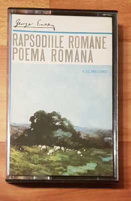 Caseta audio George Enescu: &amp;lrm;Rapsodiile Romane / Poema romana foto