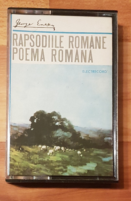 Caseta audio George Enescu: &lrm;Rapsodiile Romane / Poema romana