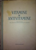 Vitamine si antivitamine - Laurentiu Chiosa, 1955