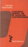 Victor Sahleanu - Conceptii despre om in medicina contemporana
