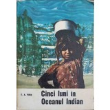 CINCI LUNI IN OCEANUL INDIAN-E.A. PORA-199845