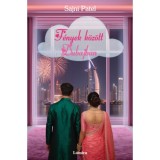 F&eacute;nyek k&ouml;z&ouml;tt Dubajban - (K&uuml;l&ouml;nleges kiad&aacute;s) - Sajni Patel, 2025
