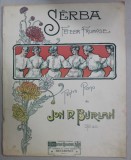 SARBA FETELOR FRUMOASE , PENTRU PIAN de JON D. BURLAN , CCA. 1900 , COPERTA LITOGRAFIATA , PARTITURA *