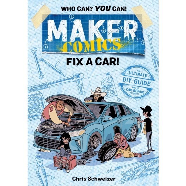 Maker Comics: Fix a Car!