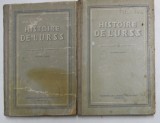 HISTOIRE DE L &#039;U.R.S.S. sous la direction de A. PANKRATOVA , DEUX VOLUMES , 1948 , PREZINTA PETE SI URME DE UZURA