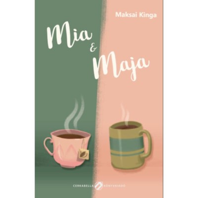 Mia &amp;amp; Maja - Maksai Kinga foto