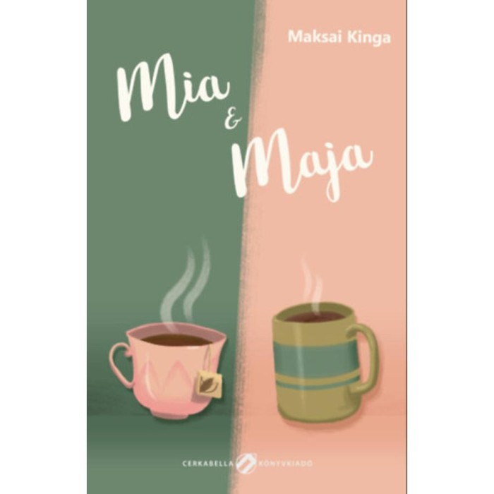 Mia &amp; Maja - Maksai Kinga
