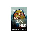 Where They Last Saw Her