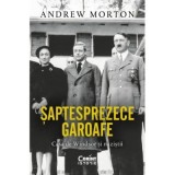 Saptesprezece garoafe. Casa de Windsor si nazistii - Andrew Morton
