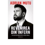 Revenirea din infern - Adrian Mutu