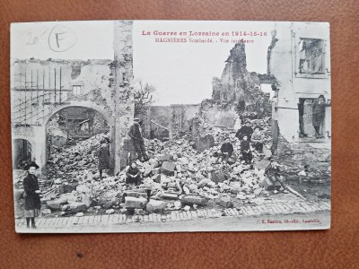 Carte postala, la Guerre en Lorraine en 1914-15-16, Magnieres bombarde, 1919 foto